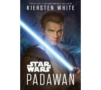 Kiersten White – Star Wars: Padawan – Tascabile