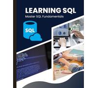 Kiet Huynh Learning SQL (Tascabile)