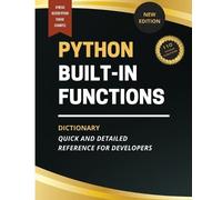 Kiet Huynh Python Built-In Functions Dictionary (Tascabile)