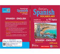 Kiet Tuan Dung Phuong Expand your Spanish vocabulary by 141 topics (Tascabile)