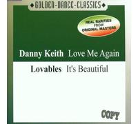 Kieth, Danny/ Lovables - Love Me Again / It's Beautiful