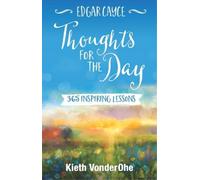 Kieth VonderOhe Edgar Cayce Thoughts for the Day (Tascabile)