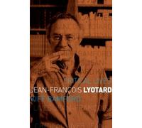 Kiff Bamford Jean-François Lyotard (Tascabile) Critical Lives