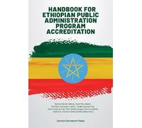 Kiflie Worku An Handbook for Ethiopian Public Administration Program (Tascabile)