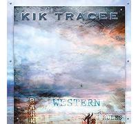 Kik Tracee - Big Western Sky Vol. 1