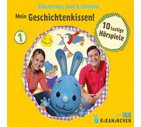 Kikaninchen,Anni & Christian - 01: Mein Geschichtenkissen! 10 Lustige Hörspiele