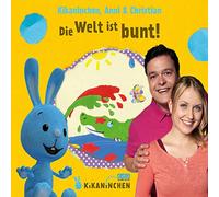 Kikaninchen,Anni & Christian Die Welt ist Bunt Das 3. Album (CD)