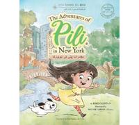 Kike Calvo Arabic. The Adventures of Pili in New York. Bilingual Boo (Tascabile)