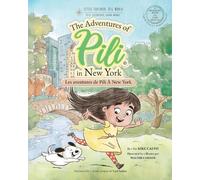Kike Calvo Les Aventures de Pili À New York . Dual Language Books fo (Tascabile)