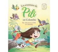 Kike Calvo Les Aventures de Pili en Colombie. Dual Language Books fo (Tascabile)