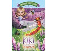 Kiki and the Dangerous Dragonfly