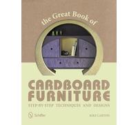 Kiki Carton The Great Book of Cardboard Furniture (Tascabile)