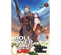 Kiki ROLL OVER AND DIE: I Will Fight for an Ordinary Life with My Lo (Tascabile)