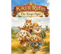 Kiki & Rufus - The King's Paper