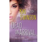 Kiki Swinson Dead on Arrival (Tascabile)
