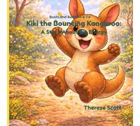 Kiki the Bouncing Kangaroo:: A Story About Big Energy