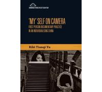 Kiki Tianqi Yu 'My' Self on Camera (Tascabile)