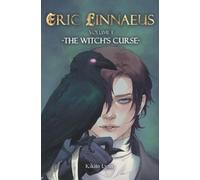Kikito Lynn Eric Linnaeus - The Witch's Curse (Tascabile) Eric Linnaeus