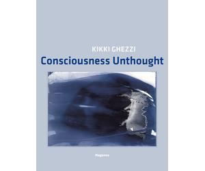 Kikki Ghezzi. Consapevolezza cosmica. - [Magonza Editore]
