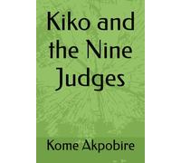 Kiko and the Nine Judges