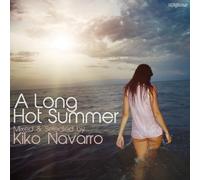 Kiko Navarro Long Hot Summer Mixed & Selected By Kiko Navarro (CD)