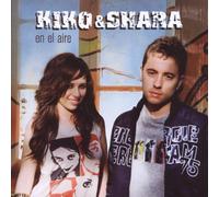KIKO & SHARA - EN EL AIRE