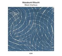 Masabumi Kikuchi Black Orpheus (CD) Album