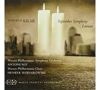 Kilar Wojciech - September Symphony, Lament