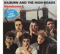 Kilburn & High Roads feat. Ian Dury - Handsome