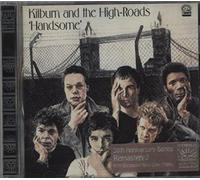 Kilburn & the High Roads - Handsome