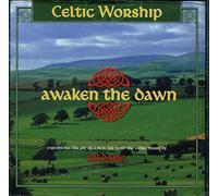 Kildare - Celtic Worship Awaken the Dawn