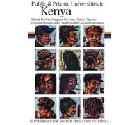 Kilemi Mwiria Njuguna Ng'ethe Charl Public and Private Universities (Tascabile)
