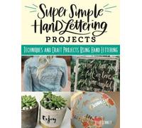 Kiley Bennett Super Simple Hand Lettering Projects (Tascabile)