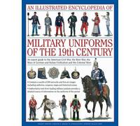 Kiley & Black S Illustrated Encyclopedia of Military Uniforms (Copertina rigida)