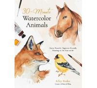 Kiley Busko 30-Minute Watercolor Animals (Tascabile)