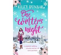 Kiley Dunbar One Winter's Night (Tascabile) Kelsey Anderson