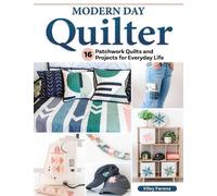 Kiley Ferons Modern Day Quilter (Tascabile)