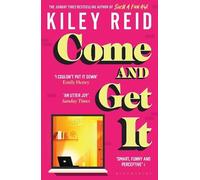 Kiley Reid Come and Get It (Tascabile)