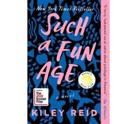 Kiley Reid Such a Fun Age: Reese's Book Club (Tascabile)