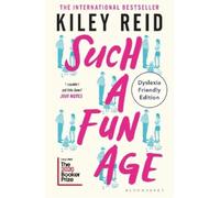 Kiley Reid Such a Fun Age (Tascabile)