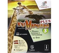 Kilimangiaro plus. Tavola-Atlante-Mi preparo per l'interrogazione. Per la Scuola media. Con DVD-ROM. Con e-book. Con espansione online. Il mondo: paesaggi e popolazione, gli stati (Vol. 3)