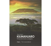 Kilimanjaro. Prima che le nevi si sciolgano