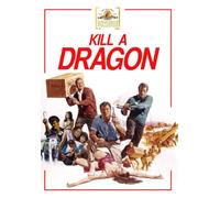Kill a Dragon