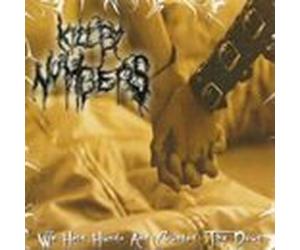 Kill By Numbers - We Held Hands and Counted the Dead