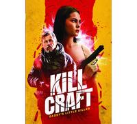 Kill Craft Bill Oberst Jr. Michael Pare Sanae Loutsis Mark Savage
