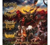Kill Everything/NecroticGoreBeast/Virulent Excis Acts of Sadistic Cruelty: (CD)