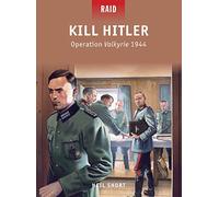 Kill Hitler: Operation Valkyrie 1944: 40