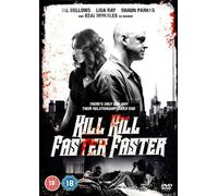 Kill Kill Faster Faster [ Origine UK, Nessuna Lingua Italiana ]
