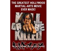 Kill or Be Killed (DVD) James Ryan Norman Combes Charlotte Michelle