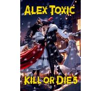Kill or Die Book #5: A LitRPG Series